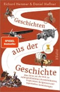 Geschichten aus der Geschichte - Richard Hemmer, Daniel Meßner