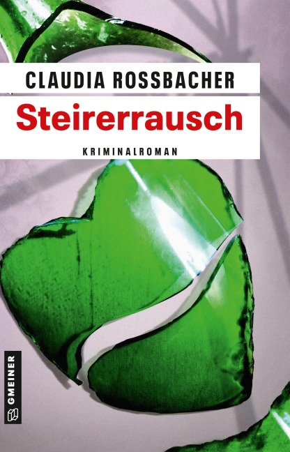 Steirerrausch - Claudia Rossbacher