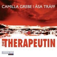 Die Therapeutin - Camilla Grebe, Åsa Träff