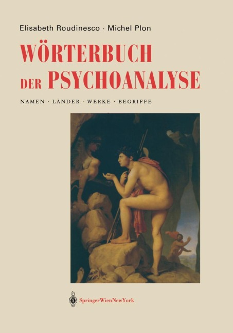 Wörterbuch der Psychoanalyse - Michel Plon, Elisabeth Roudinesco