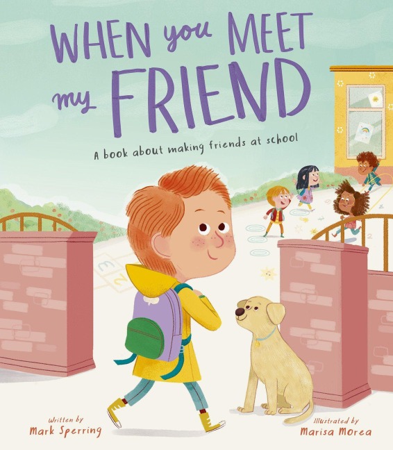 When You Meet My Friend - Mark Sperring