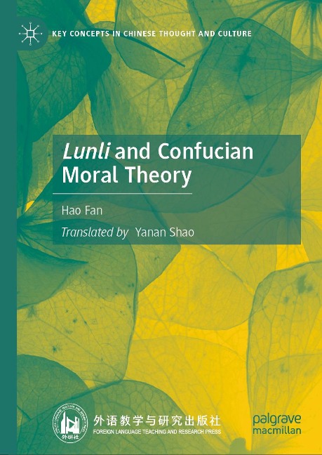 Lunli and Confucian Moral Theory - Hao Fan