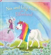 Cover-Bild zum Titel 'Nia und Lily retten das Elfenland' von 'Klara Kamlah'
