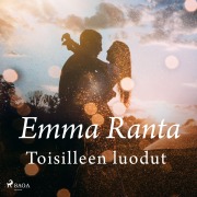 Cover-Bild zum Titel 'Toisilleen luodut' von 'Emma Ranta'