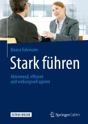 Cover-Bild zum Titel 'Stark führen' von 'Bianca Fuhrmann'