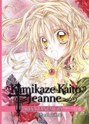 Cover-Bild zum Titel 'Kamikaze Kaito Jeanne Kanzenban 6' von 'Arina Tanemura'