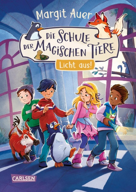 Die Schule der magischen Tiere Neuausgabe 3: Licht aus! - Margit Auer