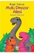 Cover-Bild zum Titel 'Mutlu Dinozor Ailesi' von 'Ezgi Yavuz'