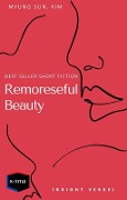 Cover-Bild zum Titel 'Remorseful Beauty' von 'Kim Myung Sun'