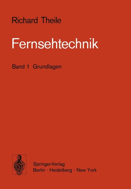 Fernsehtechnik - R. Theile