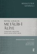 Cover-Bild zum Titel 'Büyük Sorular - Metalib-i Aliye' von 'Bereketzade ismail Hakki'