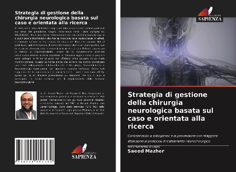 Strategia di gestione della chirurgia neurologica basata sul caso e orientata alla ricerca - Saeed Mazher