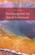 Cover-Bild zum Titel 'Forschungsreise ins innere Universum' von 'A. H. Almaas'