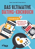 Das ultimative Dating-Kochbuch - Patrick Rosenthal, Sandra Ruhland