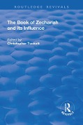 Cover-Bild zum Titel 'The Book of Zechariah and its Influence' von ''