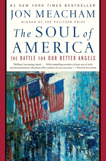 The Soul of America - Jon Meacham