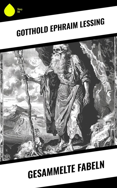 Gesammelte Fabeln - Gotthold Ephraim Lessing