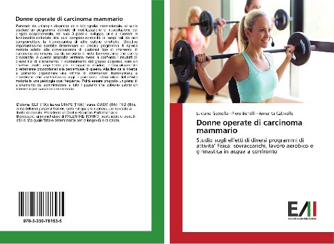 Donne operate di carcinoma mammario - Luciano Gemello, Piero Benelli, Annarita Calavalle