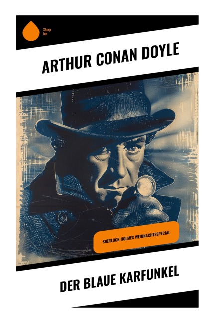 Der blaue Karfunkel - Arthur Conan Doyle