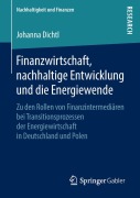 Cover-Bild zum Titel 'Finanzwirtschaft, nachhaltige Entwicklung und die Energiewende' von 'Johanna Dichtl'