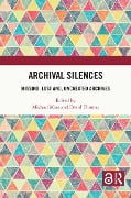 Cover-Bild zum Titel 'Archival Silences' von ''