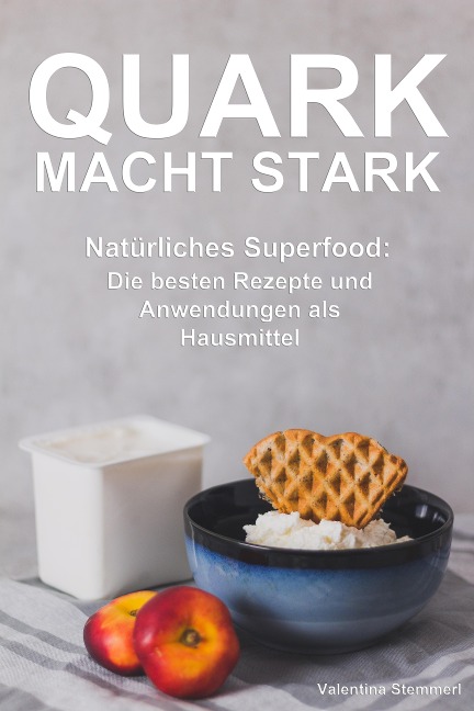 Quark macht stark - Valentina Stemmerl