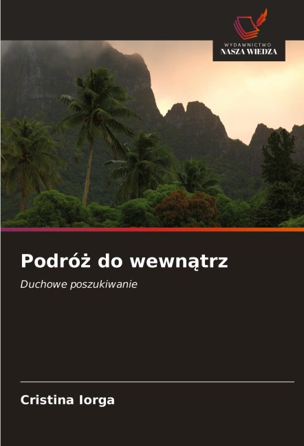 Podró¿ do wewn¿trz - Cristina Iorga
