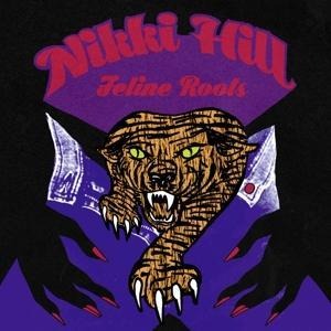 Feline Roots - Nikki Hill
