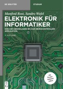 Cover-Bild zum Titel 'Elektronik für Informatiker' von 'Manfred Rost, Sandro Wefel'