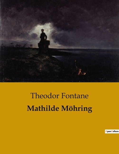 Mathilde Möhring - Theodor Fontane