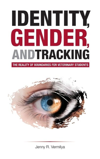 Identity, Gender, and Tracking - Jenny R. Vermilya