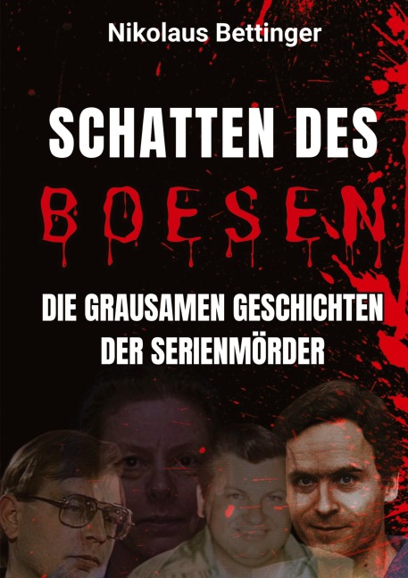 Schatten des Bösen - Nikolaus Bettinger