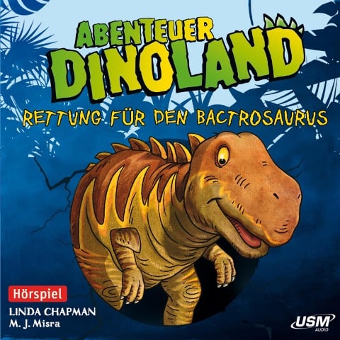 Rettung für den Bactrosaurus - Linda Chapman, M. J. Misra