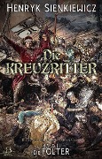 Cover-Bild zum Titel 'Die Kreuzritter. Band III' von 'Henryk Sienkiewicz'