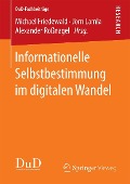 Cover-Bild zum Titel 'Informationelle Selbstbestimmung im digitalen Wandel' von ''