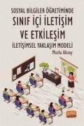 Cover-Bild zum Titel 'Sosyal Bilgiler Ögretiminde Sinif Ici Iletisim ve Etkilesim Iletisimsel Yaklasim Modeli' von 'Mutlu Aksoy'