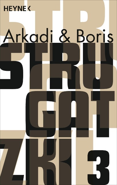 Gesammelte Werke 3 - Arkadi Strugatzki, Boris Strugatzki