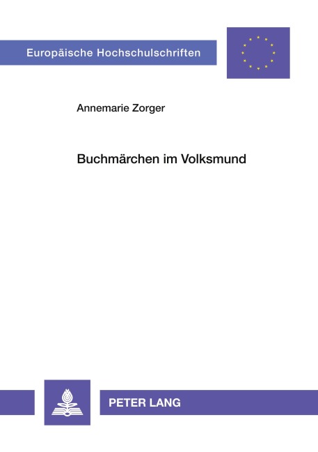 Buchmärchen im Volksmund - Annemarie Zorger