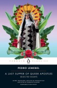 Cover-Bild zum Titel 'A Last Supper of Queer Apostles' von 'Pedro Lemebel'