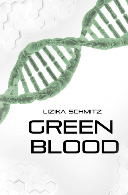 Green Blood - Lizika Schmitz
