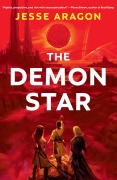 Cover-Bild zum Titel 'The Demon Star' von 'Jesse Aragon'