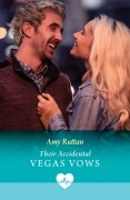 Cover-Bild zum Titel 'Their Accidental Vegas Vows' von 'Amy Ruttan'