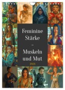 Cover-Bild zum Titel 'Feminine Stärke - Muskeln und Mut (Wandkalender 2026 DIN A4 hoch), CALVENDO Monatskalender' von 'Rupert Kowalski'