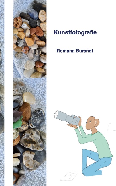 Kunstfotografie - Romana Burandt
