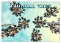 Tropical Vibes (Wall Calendar 2024 DIN A3 landscape), CALVENDO 12 Month Wall Calendar - Manjik Pictures