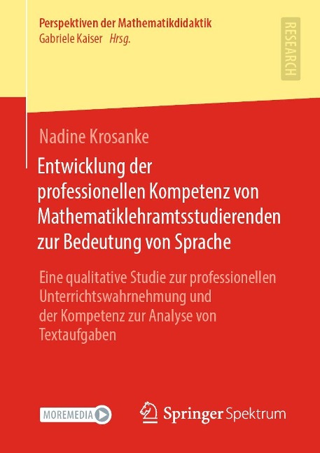 Entwicklung der professionellen Kompetenz von Mathematiklehramtsstudierenden zur Bedeutung von Sprache - Nadine Krosanke