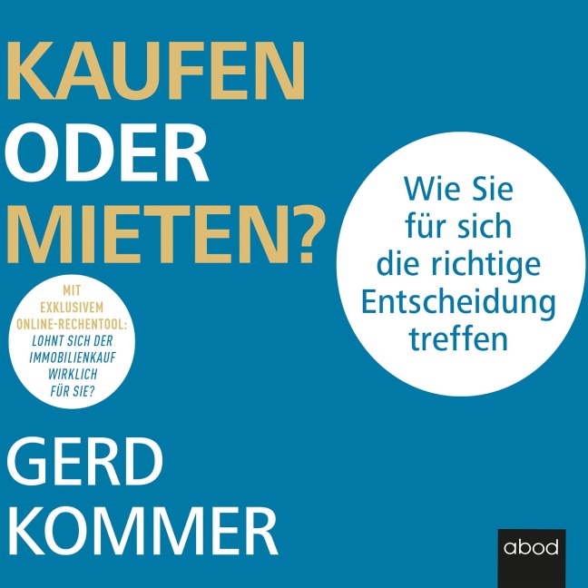 Kaufen oder mieten? - Gerd Kommer