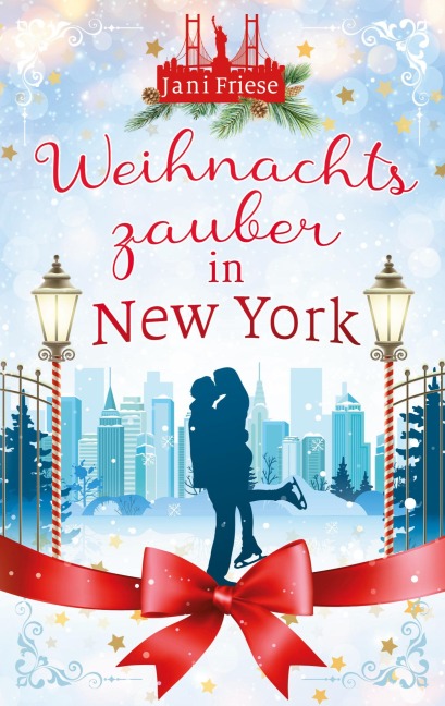Weihnachtszauber in New York - Jani Friese