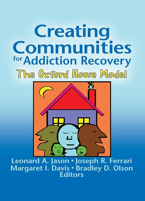 Creating Communities for Addiction Recovery - 