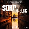Cover-Bild zum Titel 'Soko Hamburg 4-6' von 'Martin Barkawitz'